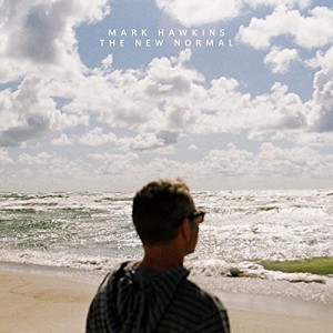 ★ CD / MARK HAWKINS / THE NEW NORMAL