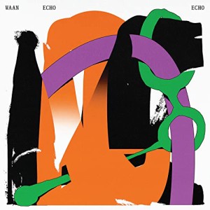 【取寄商品】CD/Waan/Echo Echo