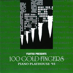 【取寄商品】CD/100ゴールド・フィンガーズ/ピアノ・プレイハウス1993 (期間限定価格盤)