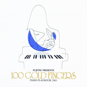 【取寄商品】CD/100ゴールド・フィンガーズ/ピアノ・プレイハウス2001 (期間限定価格盤)