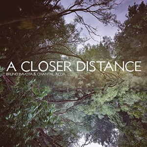 【取寄商品】CD/Bruno Bavota & Chantal Acda/A Closer Distance