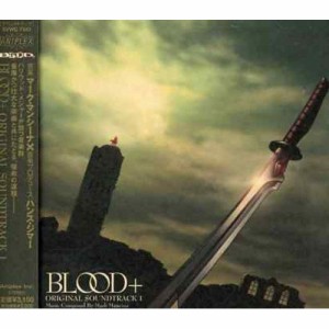 CD/アニメ/BLOOD+ ORIGINAL SOUNDTRACK 1