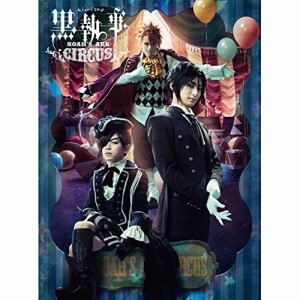 BD/ミュージカル/ミュージカル黒執事 NOAH'S ARK CIRCUS(Blu-ray) (本編Blu-ray+特典DVD)