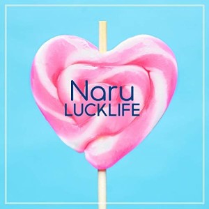 【取寄商品】CD/ラックライフ/Naru