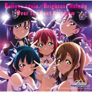 【取寄商品】CD/Saint Aqours Snow/Believe again/Brightest Melody/Over The Next Rainbow