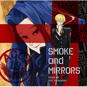 【取寄商品】CD/高橋諒/TVアニメ『ACCA13区監察課』オリジナルサウンドトラック SMOKE and MIRRORS