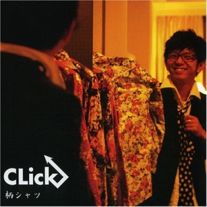 CD / CLick / 柄シャツ