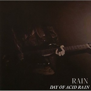 CD/DAY OF ACID RAIN/RAIN