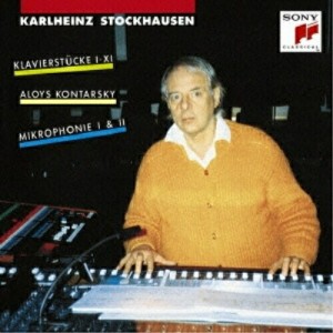 CD/アロイス・コンタルスキー/シュトックハウゼン:ピアノ曲I〜XI、ミクロフォニー