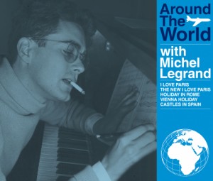 CD/ミシェル・ルグラン/ミシェル・ルグラン世界音楽旅行 (Blu-specCD2)