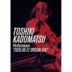 DVD/角松敏生/TOSHIKI KADOMATSU Performance ”2020.08.12 SPECIAL GIG”