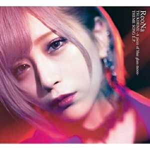 CD/ReoNa/月姫 -A piece of blue glass moon- THEME SONG E.P. (CD+DVD) (初回生産限定盤B)