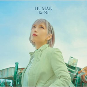 CD/ReoNa/HUMAN (通常盤)