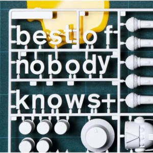 CD/nobodyknows+/best of nobodyknows+ (通常盤)