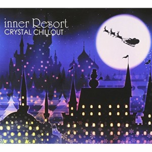 CD/オムニバス/inner Resort CRYSTAL CHILLOUT