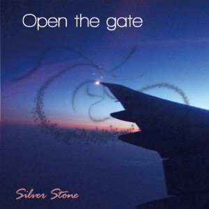 CD/Silver Stone/Open the Gate