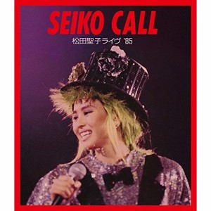 BD/松田聖子/SEIKO CALL 松田聖子ライヴ '85(Blu-ray)