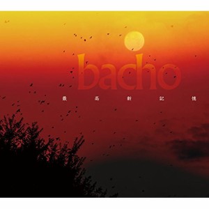 CD / bacho / 最高新記憶