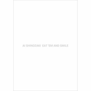 CD / 篠崎愛 / EAT 'EM AND SMILE (CD+DVD) (歌詞付/紙ジャケット) (初回盤)