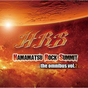 CD / オムニバス / Hamamatsu Rock Summit the omnibus vol.2