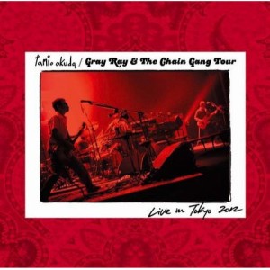 CD/奥田民生/Gray Ray & The Chain Gang Tour Live in Tokyo 2012