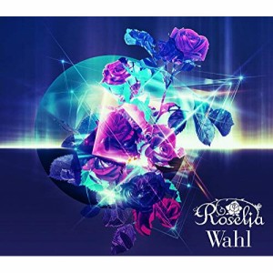 【取寄商品】CD/Roselia/Wahl (CD+2Blu-ray)