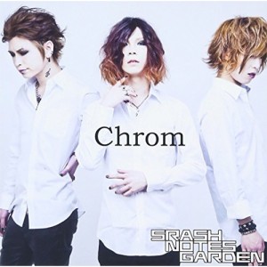 CD / SRASH NOTES GARDEN / Chrom