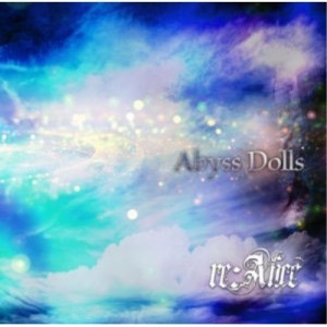 CD / re:Alice / Abyss Dolls