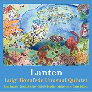 CD/ルイジ・ボナファデ・アンユージュアル・クインテット/ランタン