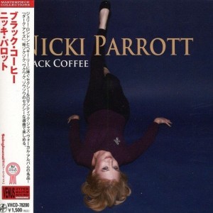 CD/ニッキ・パロット/ブラック・コーヒー (紙ジャケット)