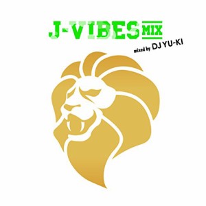 CD/DJ YU-KI/J-Vibes MiX mixed by DJ YU-KI