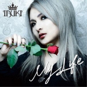 【取寄商品】CD/IBUKI/My Life