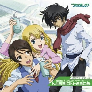 CD/ドラマCD/CDドラマスペシャル 機動戦士ガンダム00 アナザーストーリー MISSION-2306
