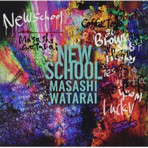 CD/渡會将士/NEW SCHOOL