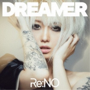 【取寄商品】CD/Re:NO/Dreamer