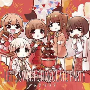 【取寄商品】CD/あまりりす/LET'S SWEET CHOCOLATE PARTY