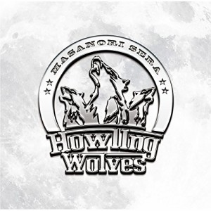 CD/世良公則/Howling Wolves