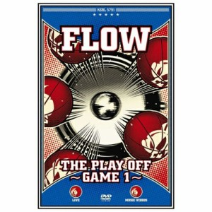 DVD/FLOW/THE PLAY OFF 〜 GAME 1 〜