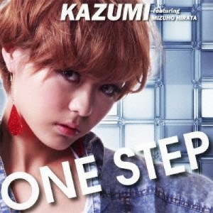 CD/KAZUMI feat.MIZUHO HIRATA/ONE STEP