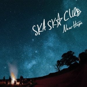 CD/SKA SKA CLUB/NEW HOPE