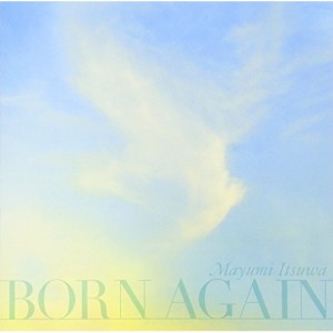 CD/五輪真弓/BORN AGAIN