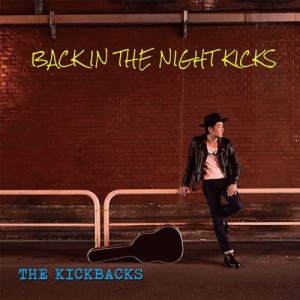 【取寄商品】CD/THE KICKBACKS/BACK IN THE NIGHT KICKS