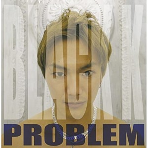 CD/BLACK K/PROBLEM