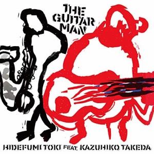 【取寄商品】CD/土岐英史 feat.竹田一彦/THE GUITAR MAN