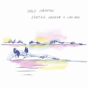 【取寄商品】CD/Sontag Shogun × Lau Nau/Valo Siroutuu (数量限定盤)