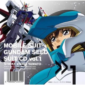 CD/アニメ/MBS・TBS系アニメーション 機動戦士ガンダムSEED SUIT CD vol.1 STRIKE × KIRA YAMATO (歌詞付)