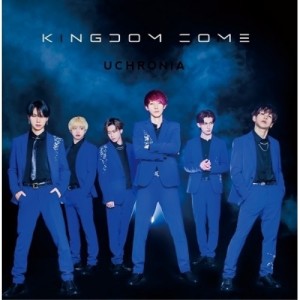 【取寄商品】CD/UCHRONIA/KINGDOM COME (初回限定SF盤)