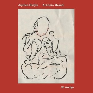 【取寄商品】CD/Aquiles Hadjis/Antonio Mazzei/El Amigo