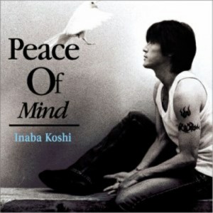 CD/稲葉浩志/Peace Of Mind (通常盤)