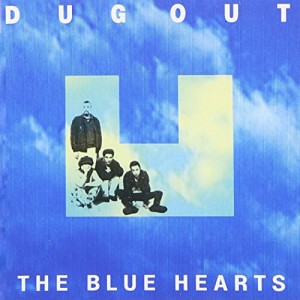 CD/ザ・ブルーハーツ/DUG OUT